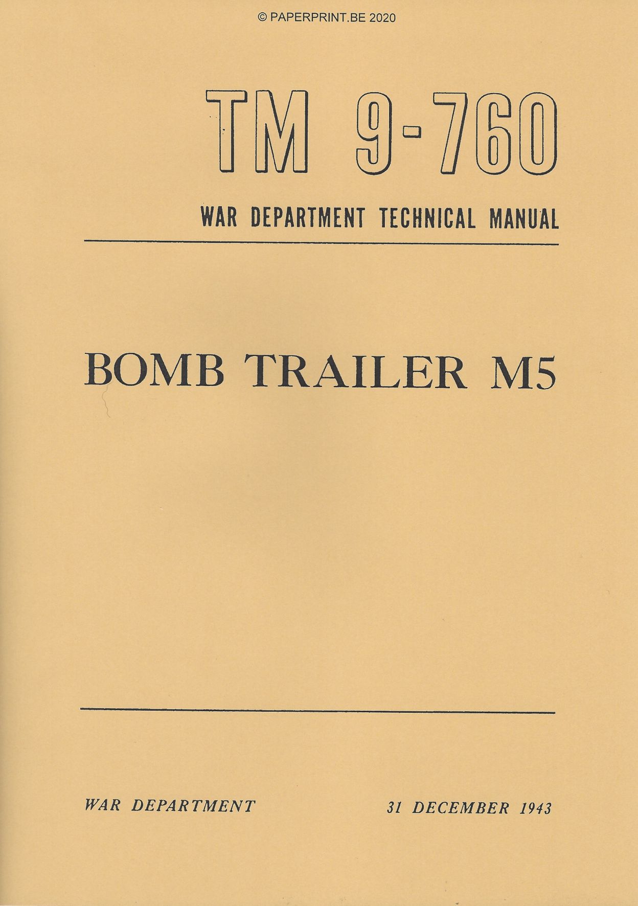 TM 9-760 US M5 BOMB TRAILER